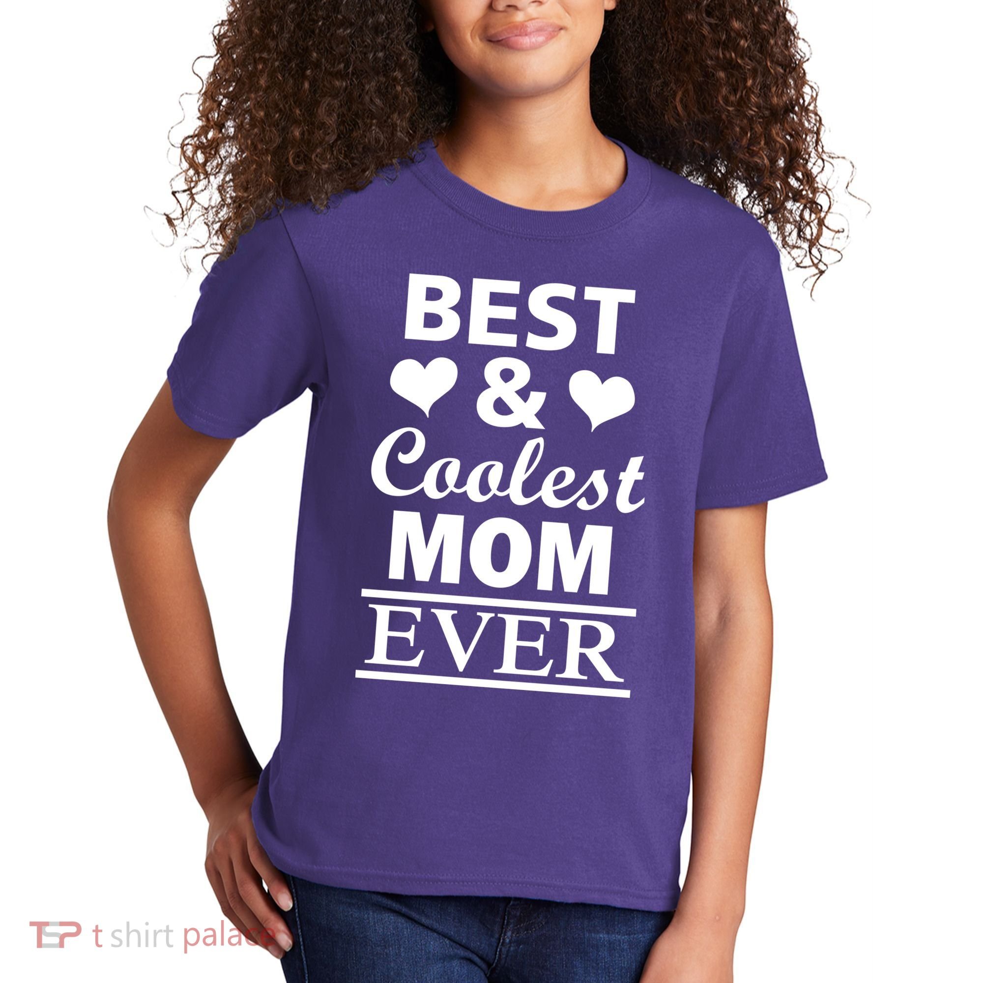 Best And Coolest Mom Ever Kids T-Shirt