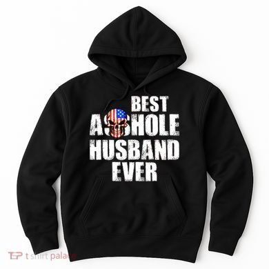 Best Asshole Husband Ever Hoodie