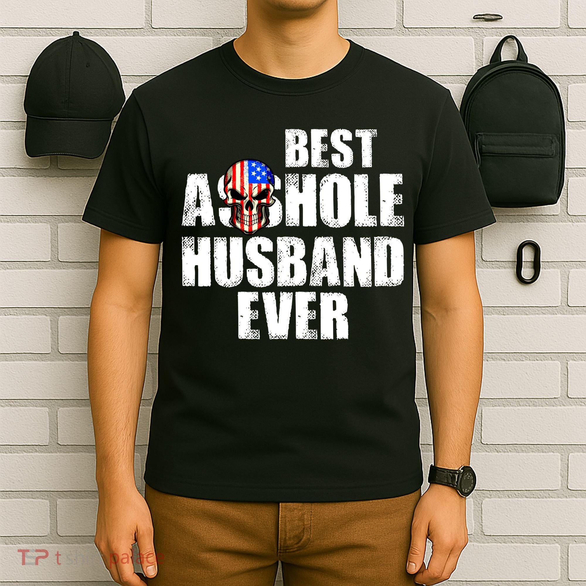 Best Asshole Husband Ever T-Shirt