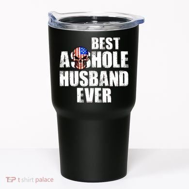 Best Asshole Husband Ever Tumbler