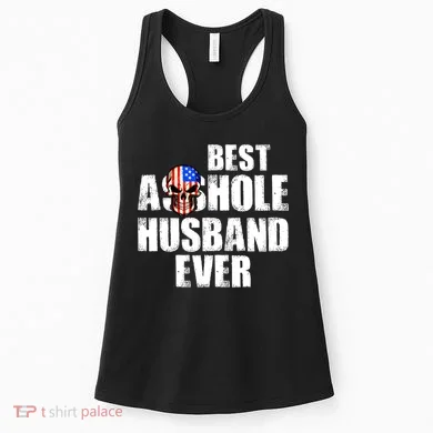 Best Asshole Husband Ever Women's Tank Top