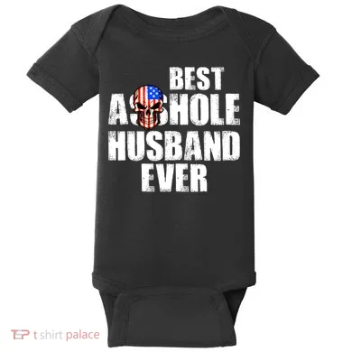 Best Asshole Husband Ever Baby Bodysuit