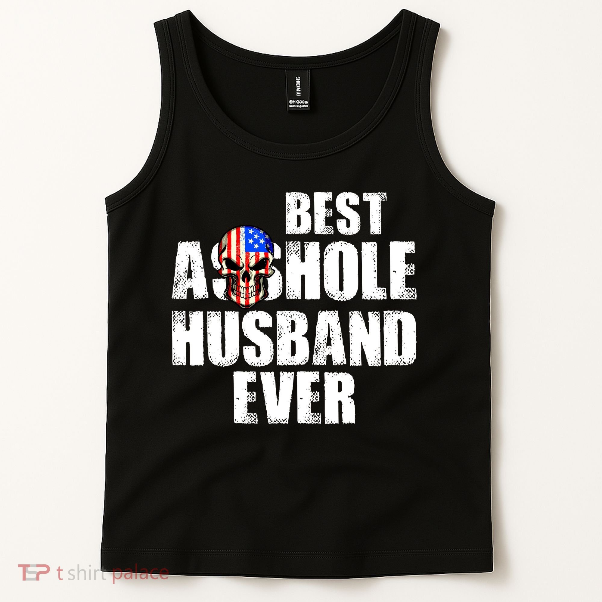 Best Asshole Husband Ever Tank Top