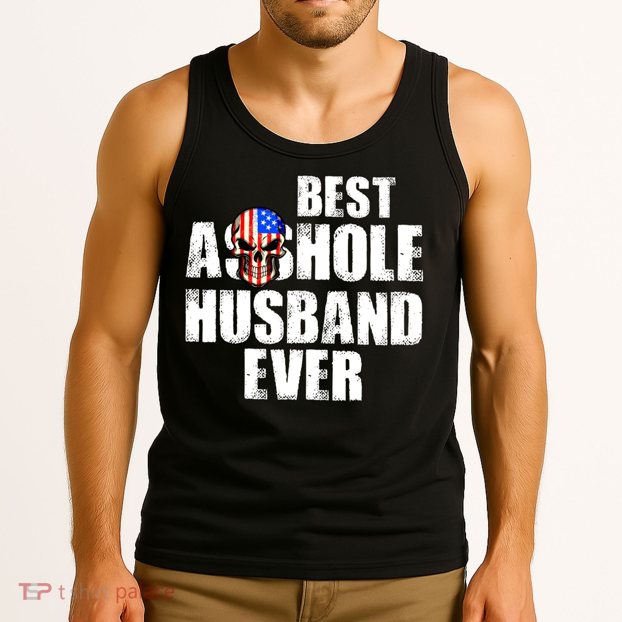 Best Asshole Husband Ever Tank Top