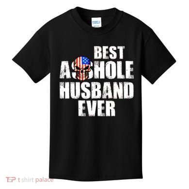Best Asshole Husband Ever Kids T-Shirt