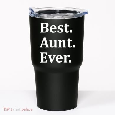 Best Aunt Ever Tumbler