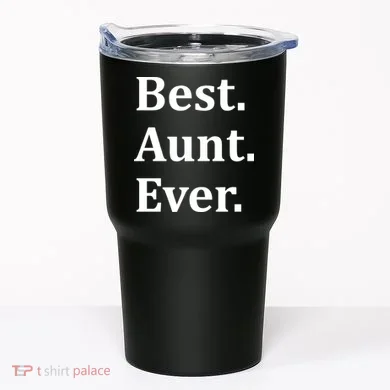 Best Aunt Ever Tumbler