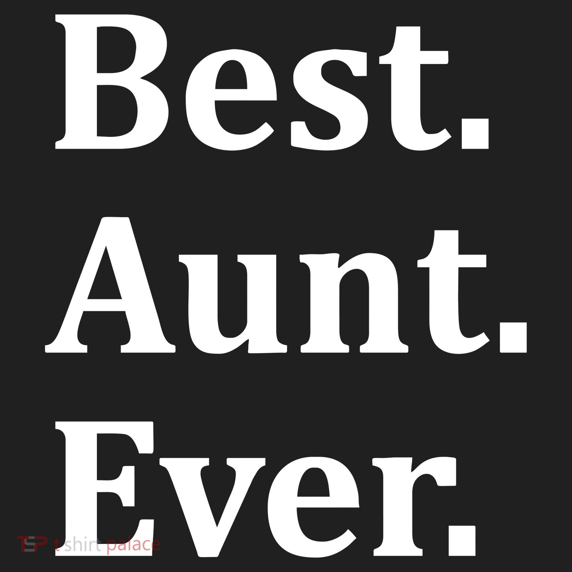 Best Aunt Ever Tumbler