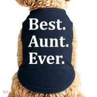 Best Aunt Ever Doggie Tank thumb 0
