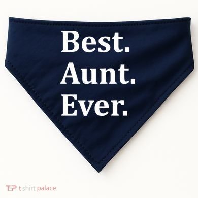 Best Aunt Ever USA-Made Doggie Bandana