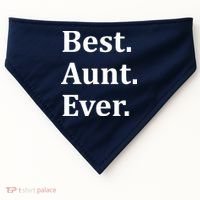 Best Aunt Ever USA-Made Doggie Bandana thumb 0