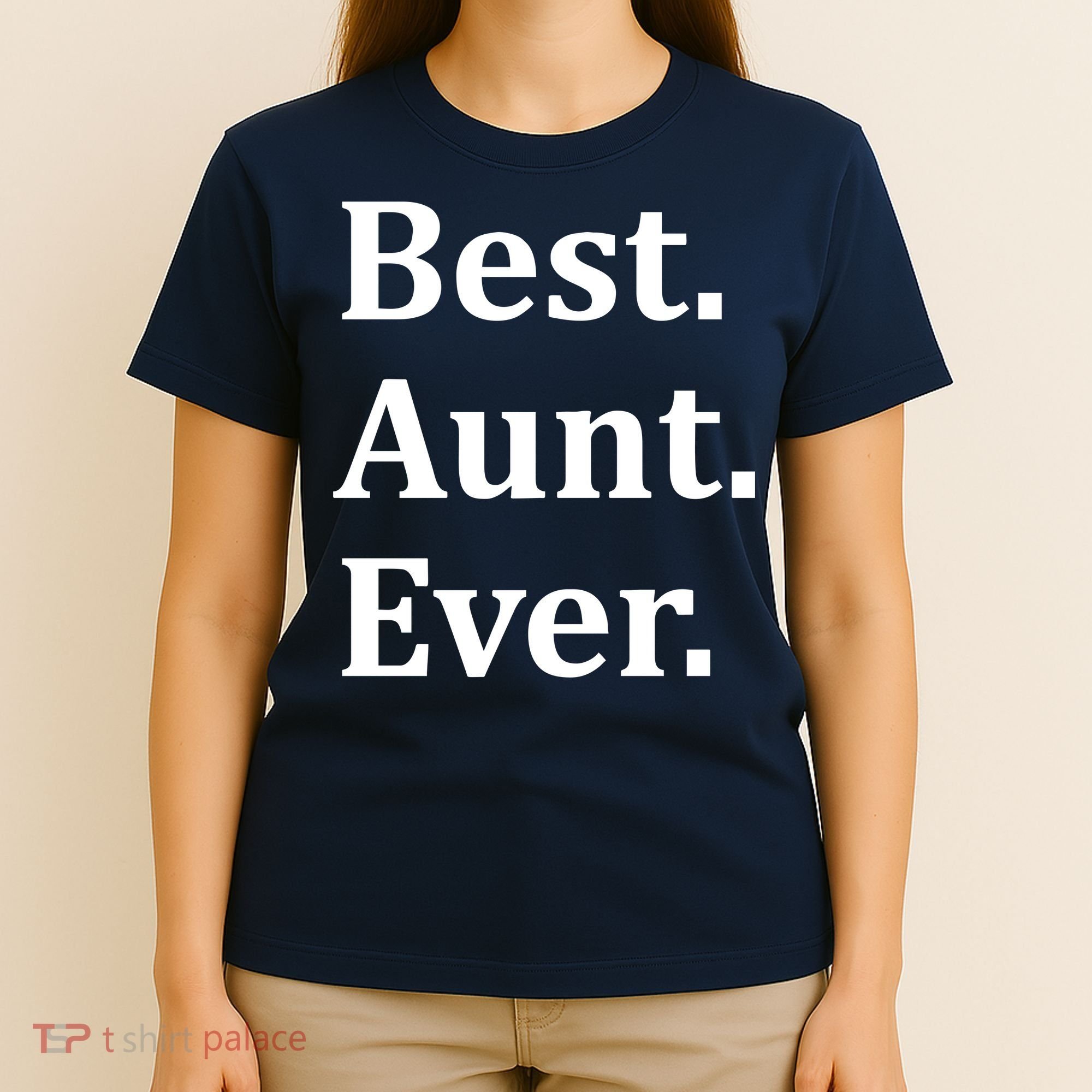 Best Aunt Ever T-Shirt