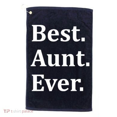 Best Aunt Ever Golf Towel