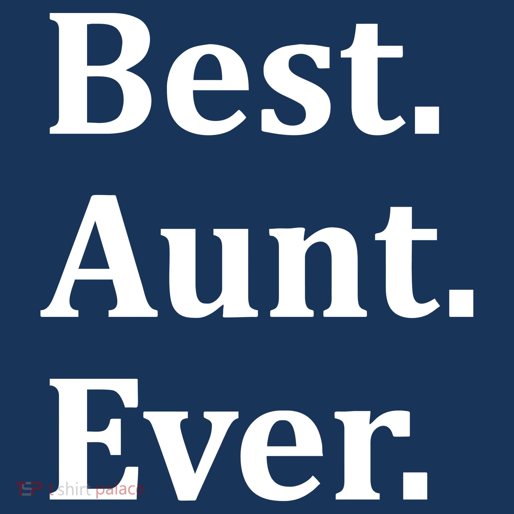 Best Aunt Ever Women's Long Sleeve Shirt