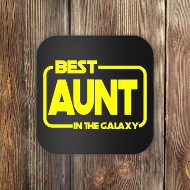 Best Aunt In The Galaxy Coaster