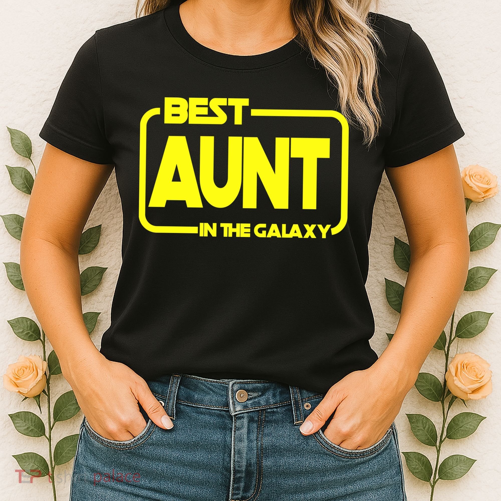 Best Aunt In The Galaxy Women's T-Shirt