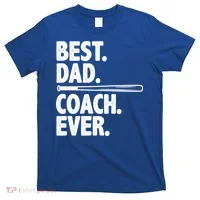 Best Baseball Dad Coach Ever T-Shirt thumb 0