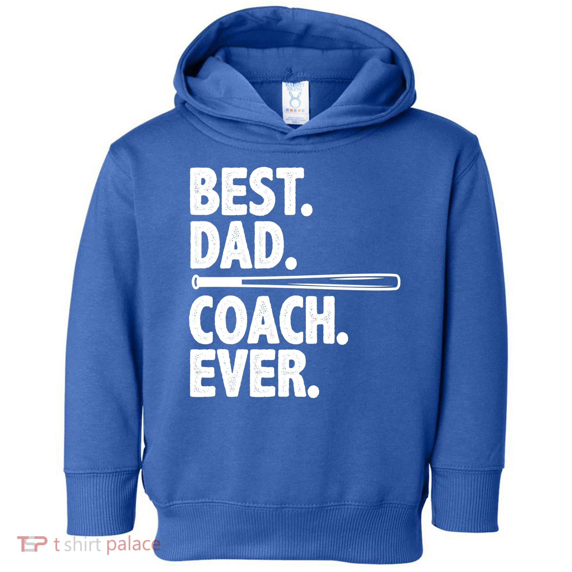Best Baseball Dad Coach Ever Toddler Hoodie