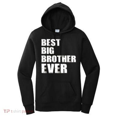 Best Big Brother Ever Women's Hoodie