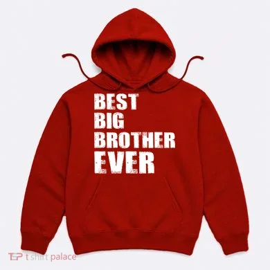 Best Big Brother Ever Hoodie