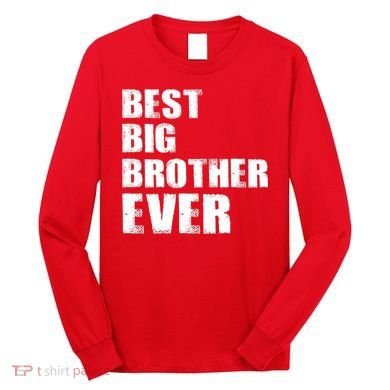 Best Big Brother Ever Long Sleeve Shirt