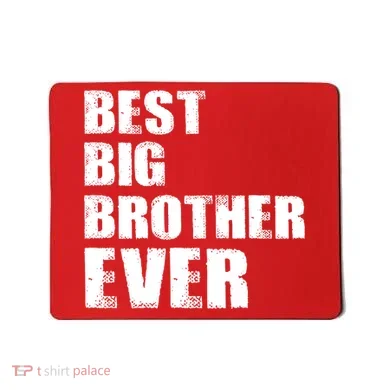Best Big Brother Ever Mousepad