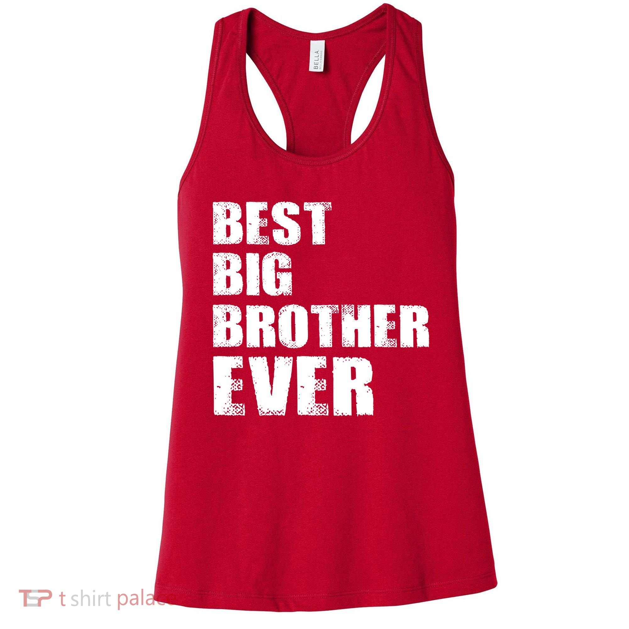 Best Big Brother Ever Women's Tank Top