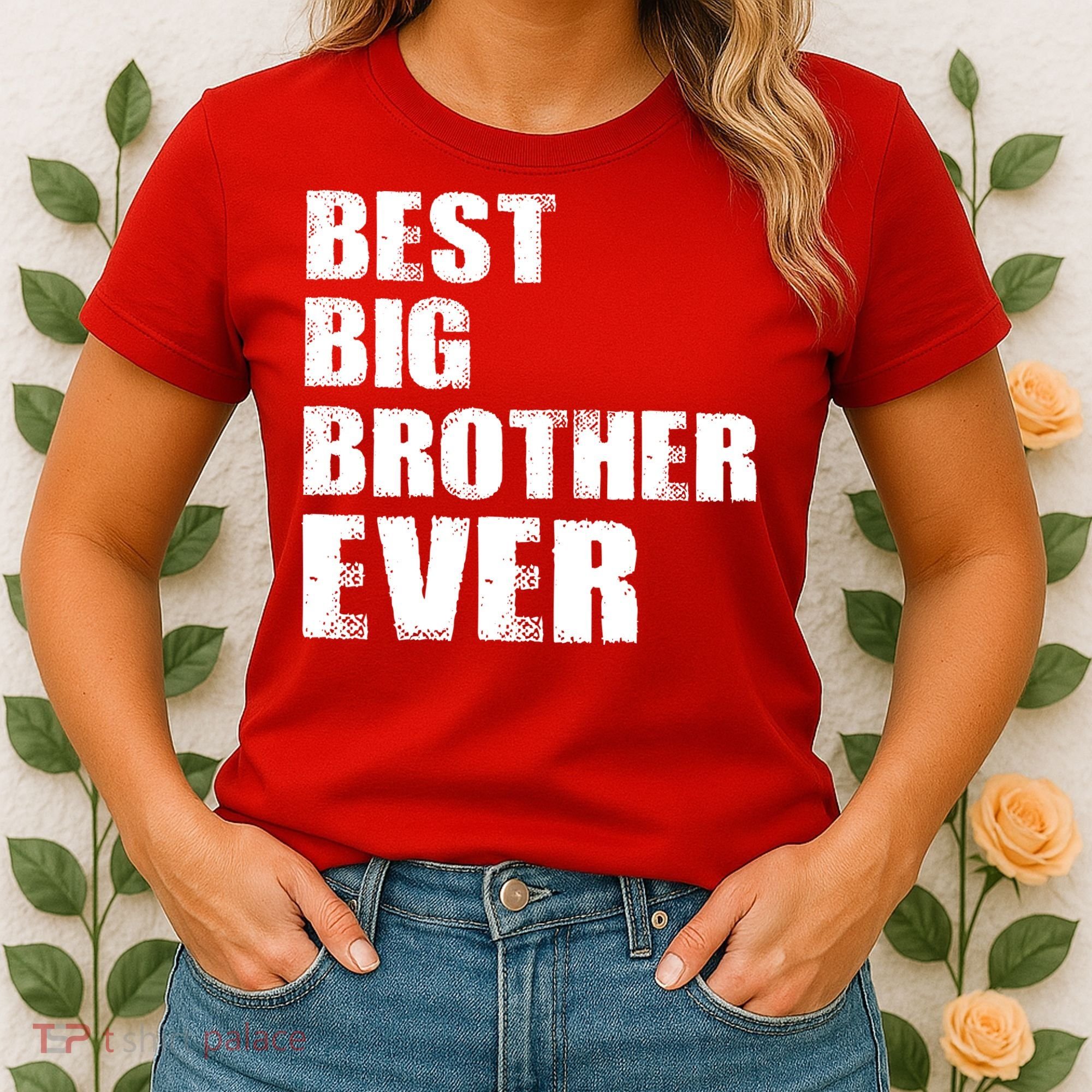 Best Big Brother Ever Women's T-Shirt