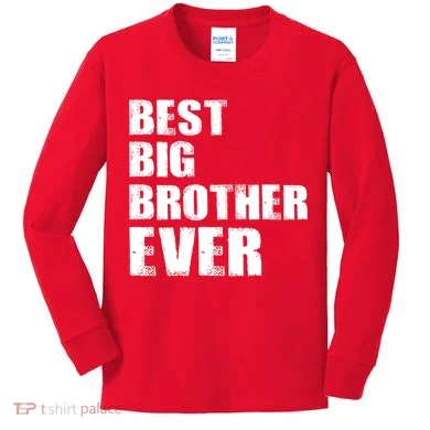 Best Big Brother Ever Kids Long Sleeve Shirt