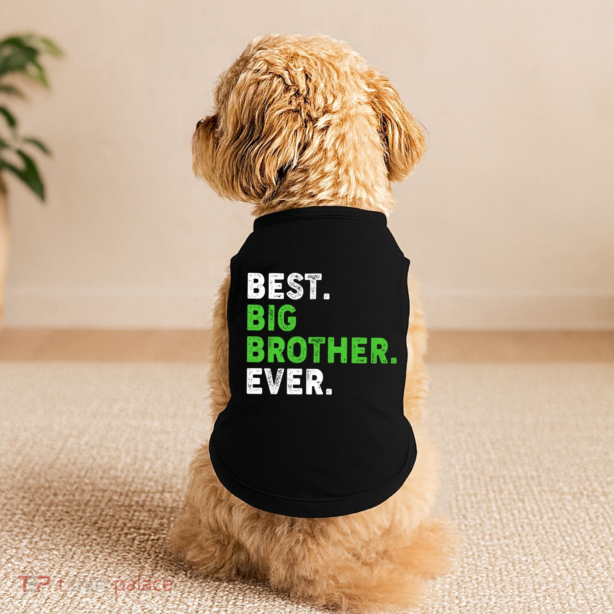 Best Big Brother Ever Older Sibling Doggie Tank
