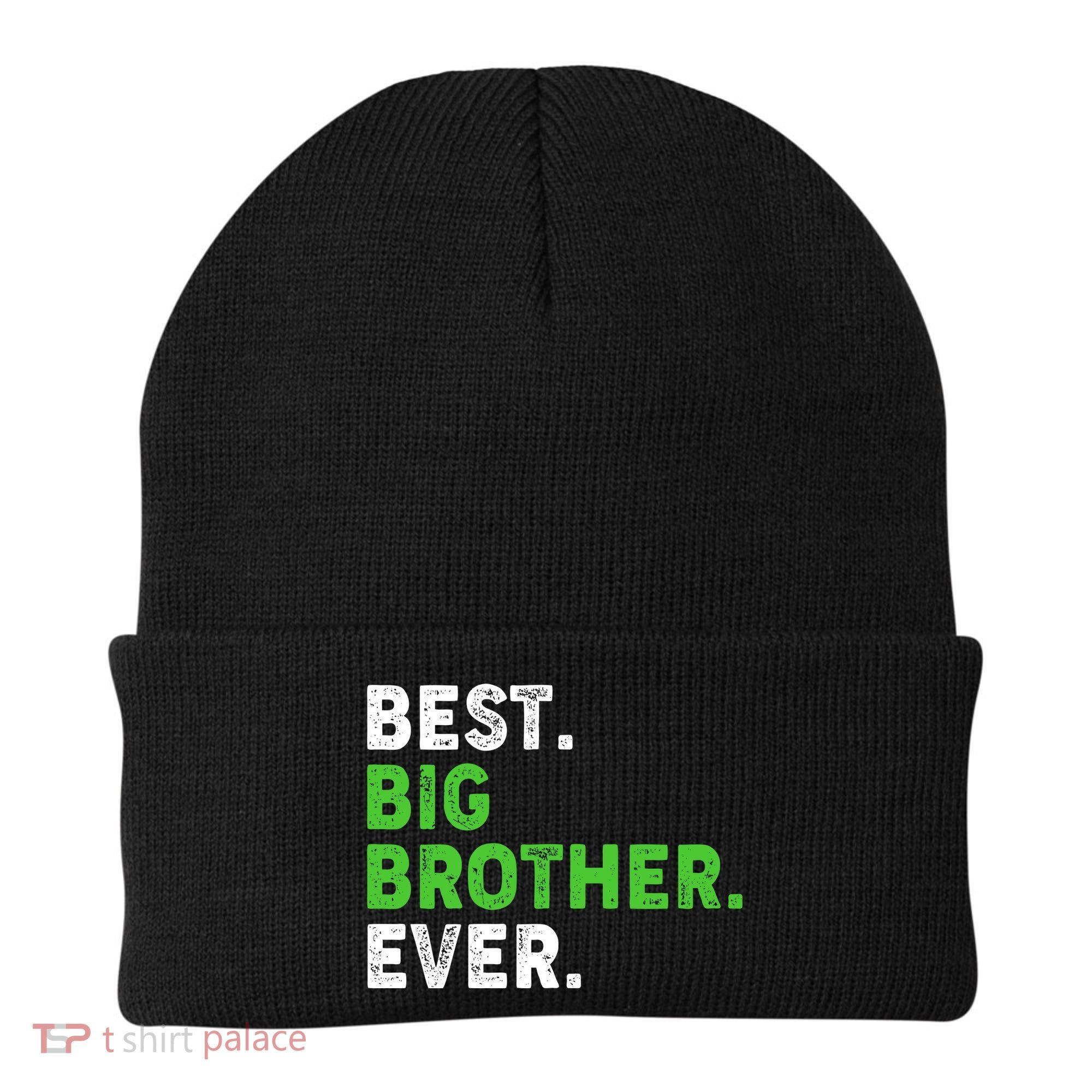 Best Big Brother Ever Older Sibling Beanie