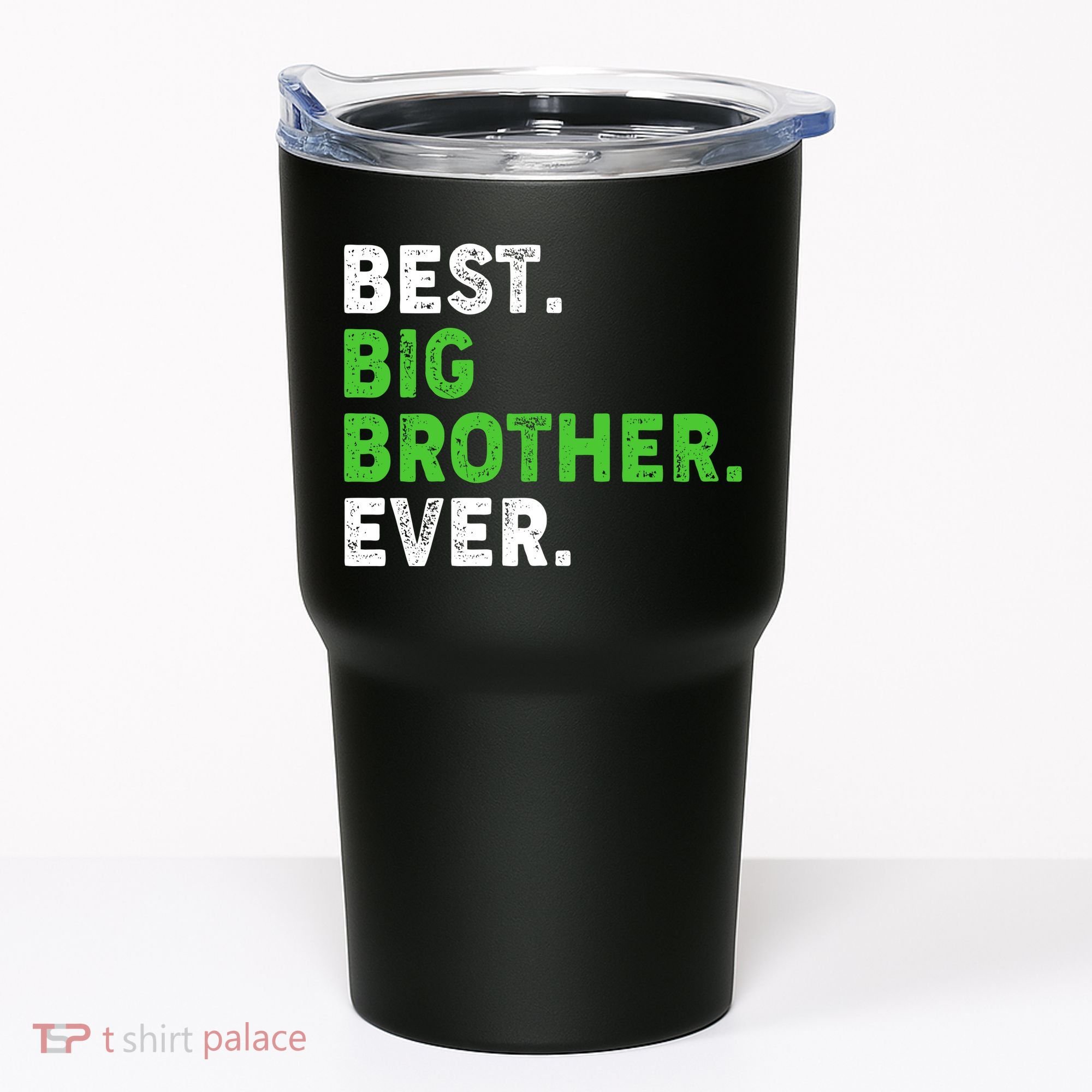 Best Big Brother Ever Older Sibling Tumbler