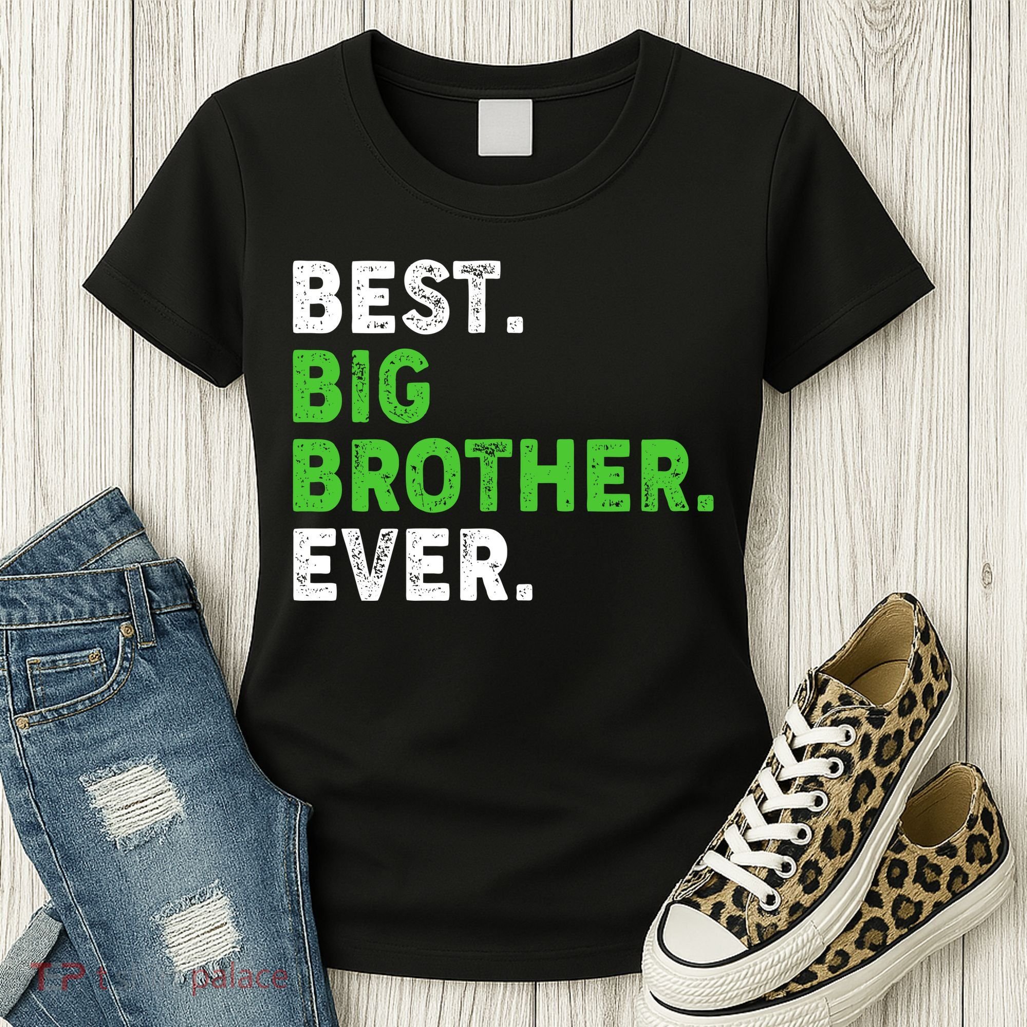 Best Big Brother Ever Older Sibling Women's T-Shirt