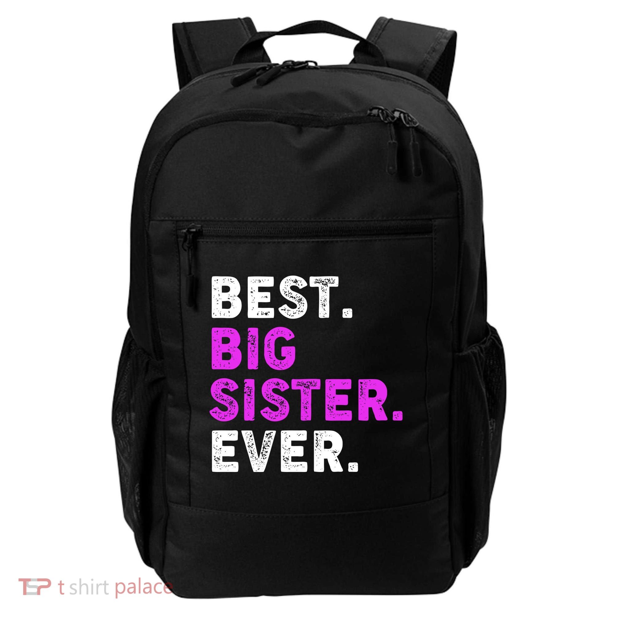 Best Big Sister Ever Older Sibling Backpack