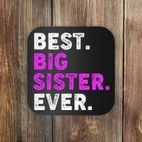 Best Big Sister Ever Older Sibling Coaster thumb 0