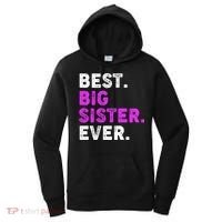 Best Big Sister Ever Older Sibling Women's Hoodie thumb 0