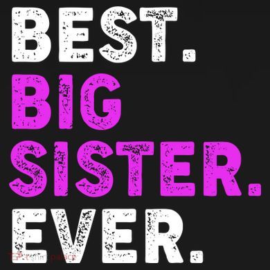 Best Big Sister Ever Older Sibling Women's Perfect Tri Rocker Tank