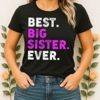 Best Big Sister Ever Older Sibling Women's T-Shirt thumb 2