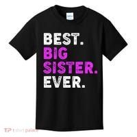 Best Big Sister Ever Older Sibling Kids T-Shirt thumb 0