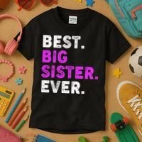Best Big Sister Ever Older Sibling Kids T-Shirt thumb 3
