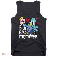Best Bird Mom Ever Tank Top thumb 0