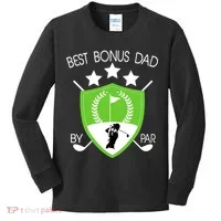 Best Bonus Dad By Par Kids Long Sleeve Shirt thumb 0