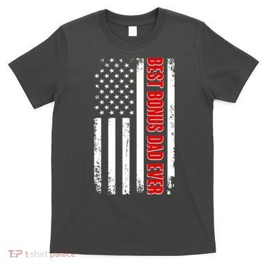 Best Bonus Dad Ever Distressed US Flag T-Shirt