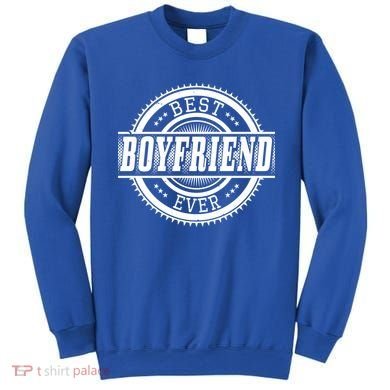 Best Boyfriend Ever Sweatshirt