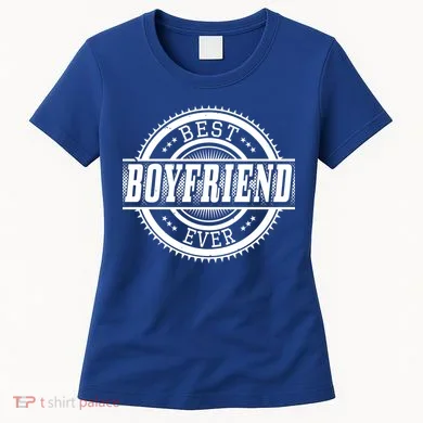 Best Boyfriend Ever Women's T-Shirt