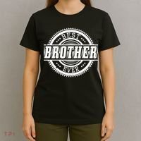 Best Brother Ever T-Shirt thumb 4