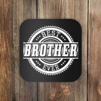 Best Brother Ever Coaster thumb 0