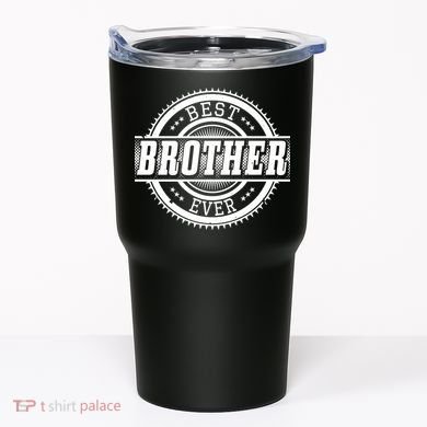 Best Brother Ever Tumbler