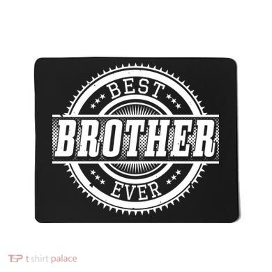 Best Brother Ever Mousepad
