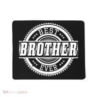 Best Brother Ever Mousepad thumb 0